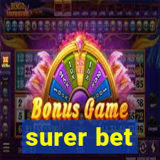 surer bet